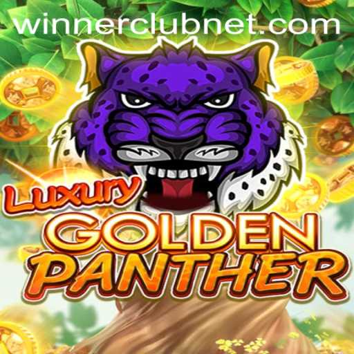 Exploring the Thrills of LUXURYGOLDENPANTHER: A Guide for Enthusiasts