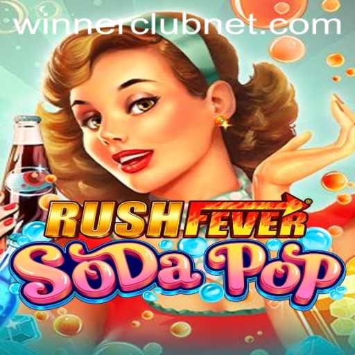 RushFeverSodaPop: The Thrilling Game of Sweet Strategy and Rapid Reactions